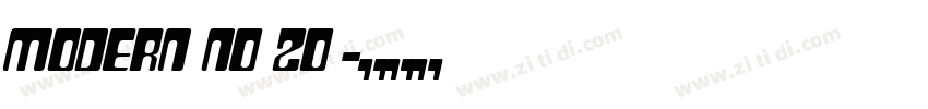 Modern No 20字体转换